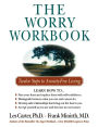 The Worry Workbook: Twelve Steps to Anxiety-Free Living