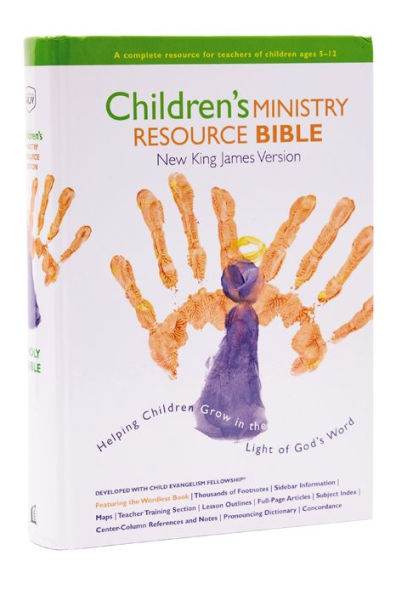 NKJV, Children's Ministry Resource Bible, Hardcover: Helping Children Grow in the Light of God's Word