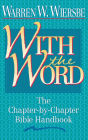 With the Word: The Chapter-by-Chapter Bible Handbook