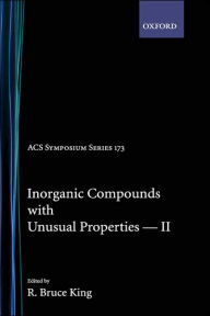 Title: Inorganic Compounds with Unusual Properties II, Author: R. Bruce King