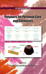 Title: Polymers for Personal Care and Cosmetics, Author: Anjali Patil