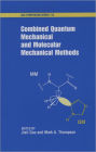 Combined Quantum Mechanical and Molecular Mechanical Methods