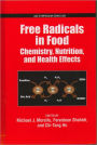 Free Radicals in Food: Chemistry, Nutrition and Health Effects