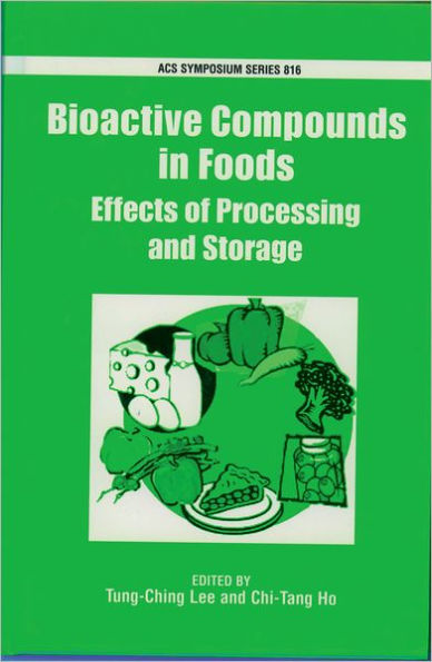 Bioactive Compounds in Foods: Effects of Processing and Storage