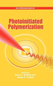 Title: Photoinitiated Polymerization, Author: Kevin D. Belfield