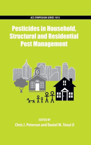 Title: Pesticides in Household, Structural and Residential Pest Management, Author: Chris Peterson