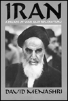 Title: Iran: A Decade of War and Revolution, Author: David Menashri