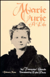 Title: Marie Curie: A Life, Author: Francoise Giroud