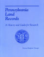 Pennsylvania Land Records: A History and Guide for Research