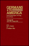 Germans to America, June 1, 1881-Aug. 6, 1881: Lists of Passengers Arriving at U.S. Ports