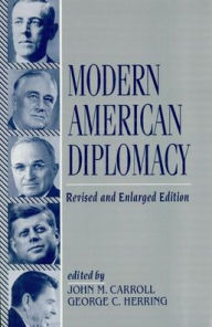 Title: Modern American Diplomacy, Author: George C. Herring