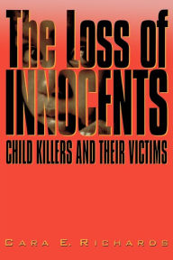 Title: The Loss of Innocents, Author: Cara E. Richards