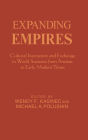 Expanding Empires: Cultural Interaction and Exchange in World Societies from Ancient to Early Modern Times