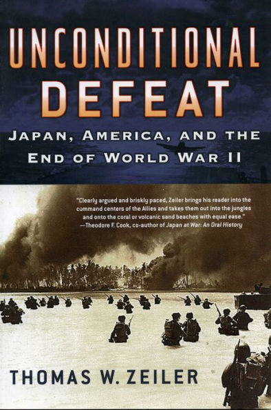 Unconditional Defeat: Japan, America, and the End of World War II / Edition 1