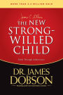 The New Strong-Willed Child