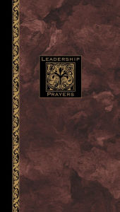 Title: Leadership Prayers, Author: Richard Kriegbaum