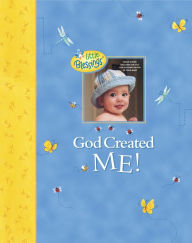 Title: God Created Me!: A Memory Book of Baby's First Year, Author: Dandi Daley Mackall