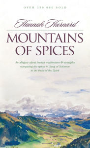 Download free ebooks for android mobile Mountains of Spices by Hannah Hurnard 9780842346115