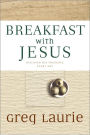 Breakfast with Jesus