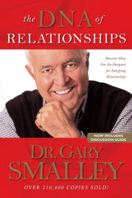 Title: The DNA of Relationships, Author: Gary Smalley