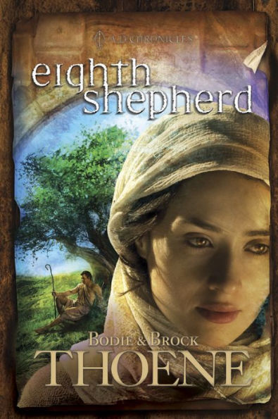 Eighth Shepherd (A. D. Chronicles Series #8)