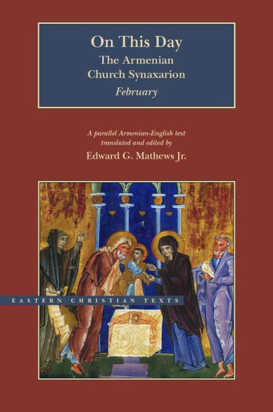 On This Day: The Armenian Church Synaxarion-February