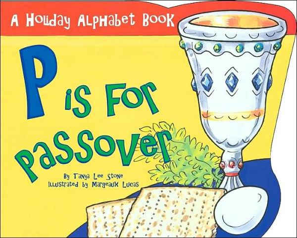 P is for Passover