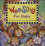 Wee Sing: For Baby