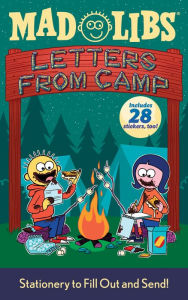 Title: Letters from Camp Mad Libs: Stationery to Fill Out and Send!, Author: Mad Libs