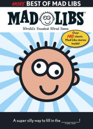 Title: More Best of Mad Libs: World's Greatest Word Game, Author: Roger Price