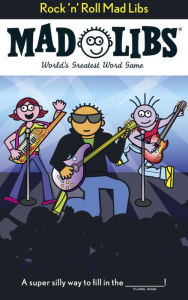 Title: Rock 'n' Roll Mad Libs: World's Greatest Word Game, Author: Roger Price