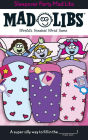 Sleepover Party Mad Libs: World's Greatest Word Game