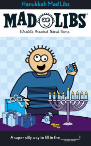 Title: Hanukkah Mad Libs: World's Greatest Word Game, Author: Roger Price