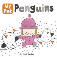 Title: My Pet Penguins, Author: Mark Iacolina