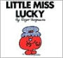 Little Miss Lucky (Mr. Men and Little Miss Series)