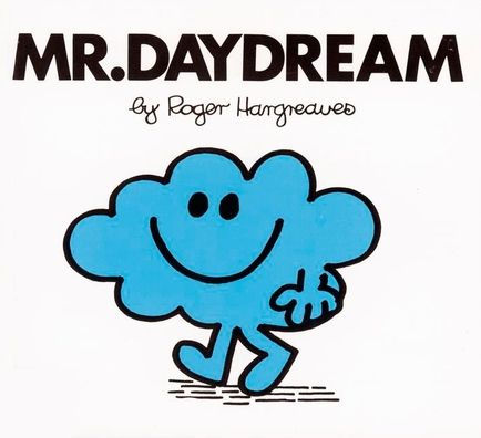 Mr. Daydream (Mr. Men and Little Miss Series)