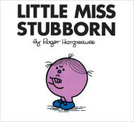 Title: Little Miss Stubborn (Mr. Men and Little Miss Series), Author: Roger Hargreaves