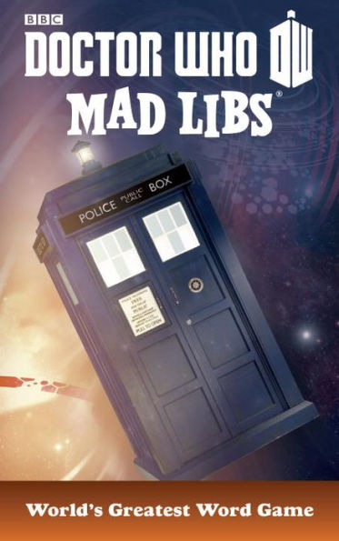 Doctor Who Mad Libs: World's Greatest Word Game