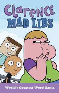 Title: Clarence Mad Libs, Author: Brian Elling