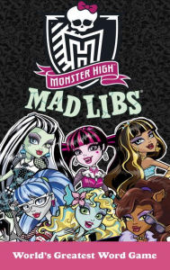Title: Monster High Mad Libs, Author: Leigh Olsen