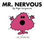 Mr. Nervous (Mr. Men and Little Miss Series)