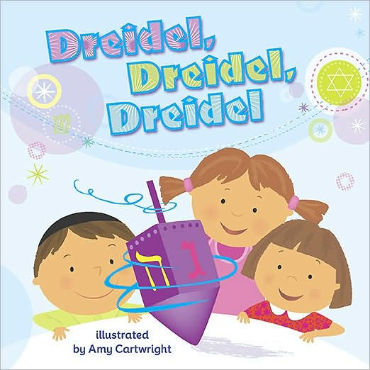 Dreidel, Dreidel, Dreidel