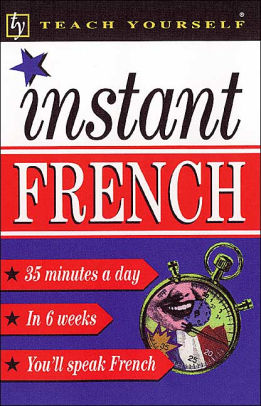 Teach Yourself Instant French (with Audio)