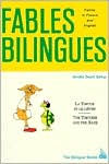 Title: Fables Bilingues: Fables In French and English, Author: Dorothy S. Bishop