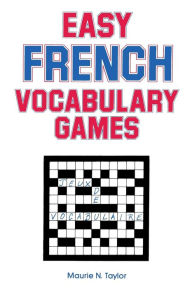 Title: Easy French Vocabulary Games, Author: R. Sales