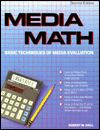 Title: Media Math: Basic Techniques of Media Evaluation, Author: Robert W. Hall