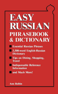 Title: Easy Russian Phrasebook and Dictionary / Edition 1, Author: Ann Rolbin