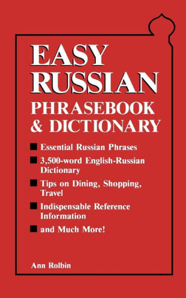 Easy Russian Phrasebook and Dictionary / Edition 1