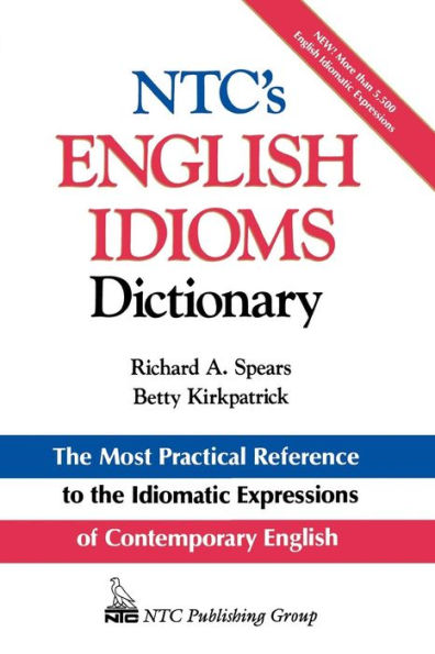 Ntc's English Idioms Dictionary