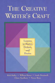 Title: The Creative Writer's Craft, Softcover Student Edition / Edition 1, Author: McGraw-Hill Education